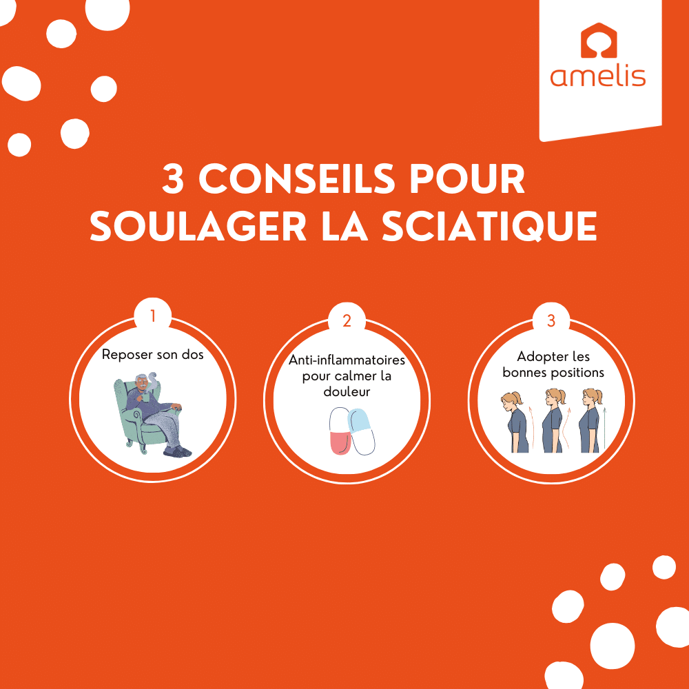 Infographie qui donne 3 conseils pour soulager une personne atteinte de la sciatique